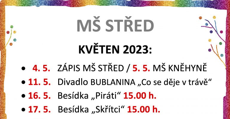 KVĚTEN a ČERVEN V MŠ STŘED